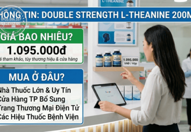 Thuốc Double Strength L Theanine 200mg Giá Bao Nhiêu Và Mua Ở Đâu?